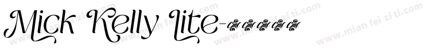 Mick Kelly Lite字体转换